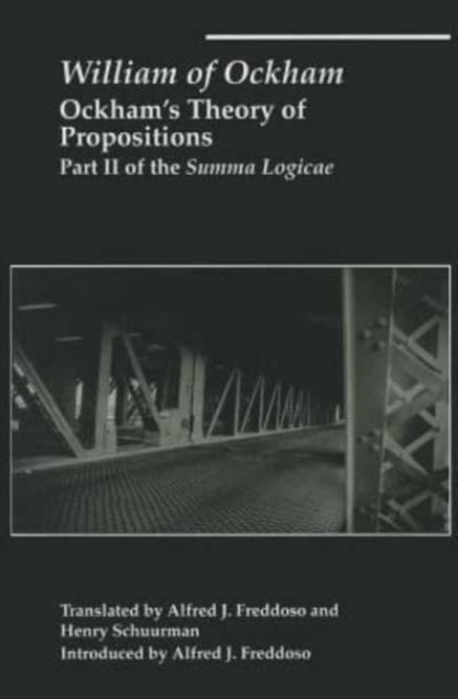 Ockham`s Theory of Propositions – Part II of the Summa Logicae