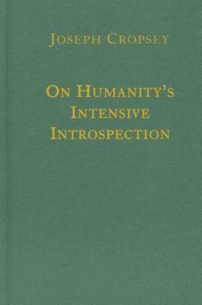 On Humanity`s Intensive Introspection