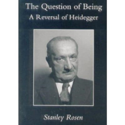 Question Of Being – Reversal Of Heidegger