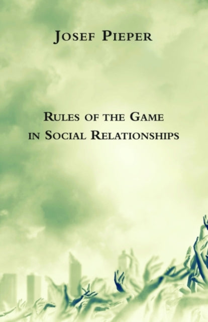 Rules of the Game in Social Relationships