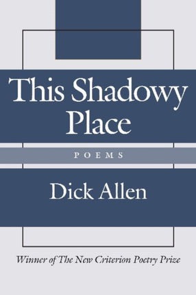 This Shadowy Place – Poems