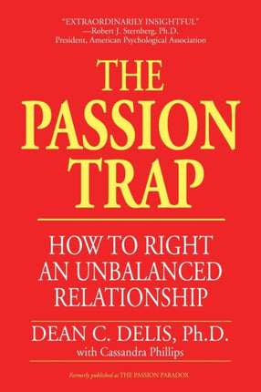 The Passion Trap: Where is Your Relationship Going?