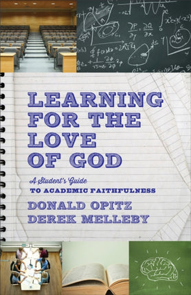 Learning for the Love of God – A Student`s Guide