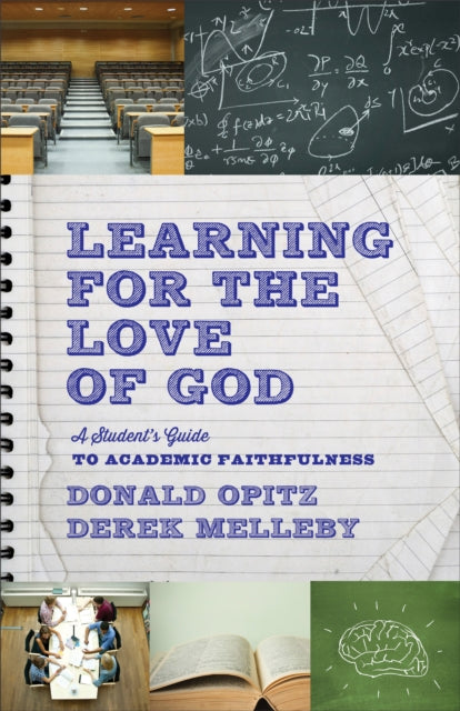 Learning for the Love of God – A Student`s Guide