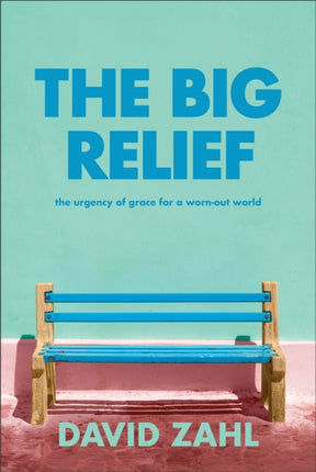 The Big Relief