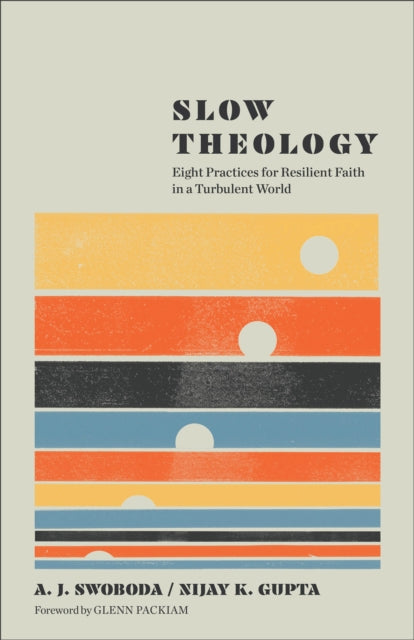 Slow Theology