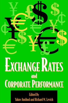 Exchange Rates and Corporate Performance
