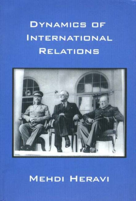 Dynamics of International Relations