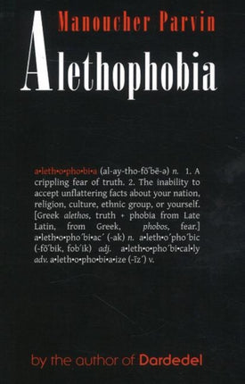 Alethophobia: Fear of Truth