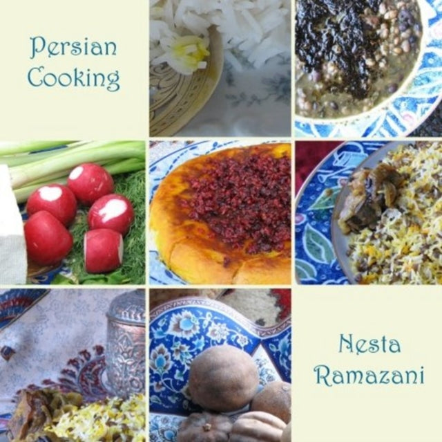 Persian Cooking: A Table of Exotic Delights