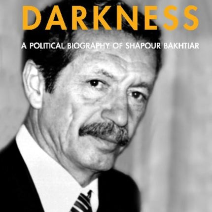 Flight into Darkness: A Political Biography of