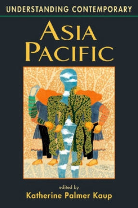 Understanding Contemporary Asia Pacific