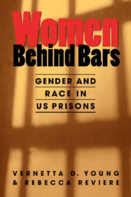 Women Behind Bars: Gender and Race in U.S. Prisons