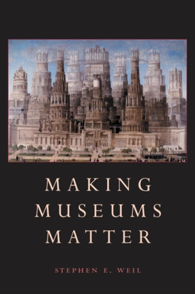 Making Museums Matter