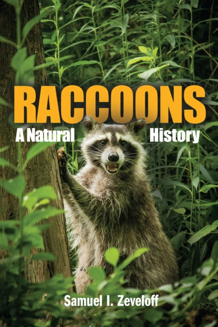 Raccoons: A Natural History