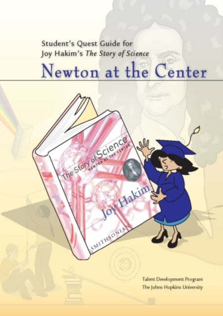 Student's Quest Guide: Newton at the Center: Newton at the Center