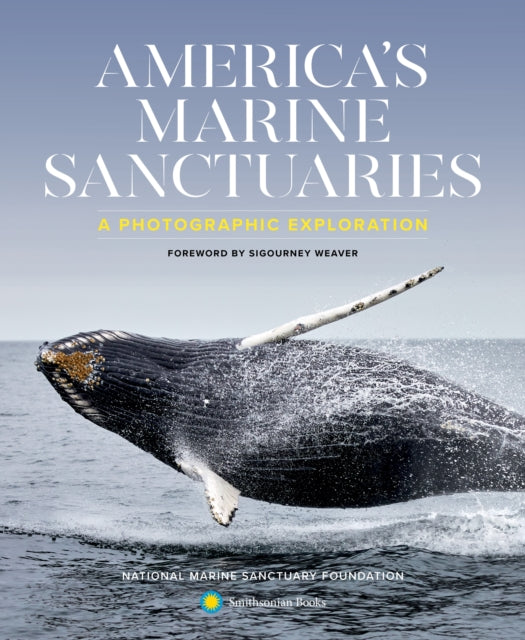 America'S Marine Sanctuaries: A Photographic Exploration