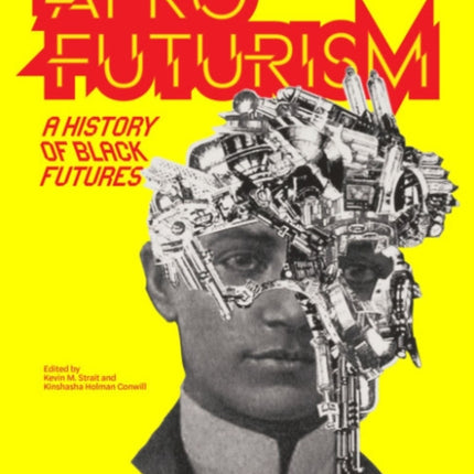 Afrofuturism: A History of Black Futures