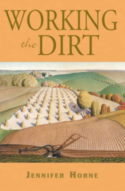 Working the Dirt: An Anthology of Southern Poets