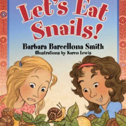 Let's Eat Snails!