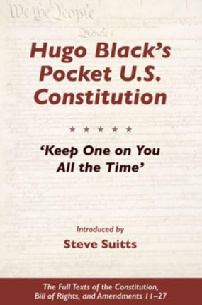 Hugo Black's Pocket U.S. Constitution: 'Keep One