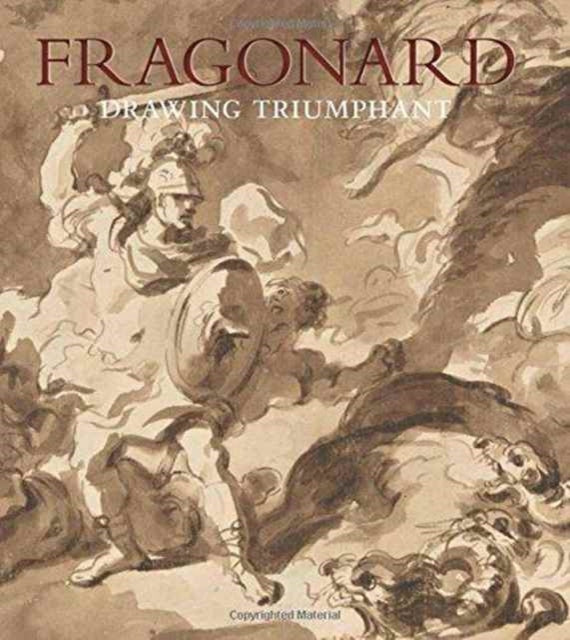 Fragonard: Drawing Triumphant