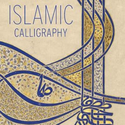 How to Read Islamic Calligraphy