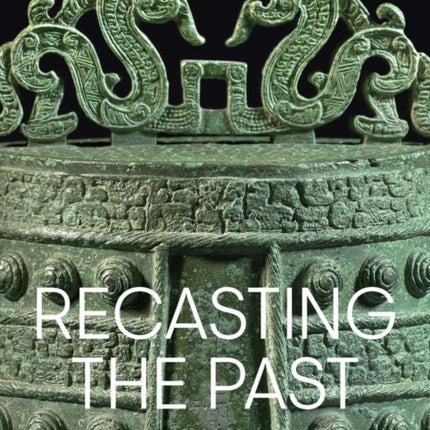 Recasting the Past