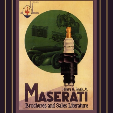 Maserati Brochures and Sales Literature - Post War Brochures Through Inline 6 Cylinder Cars