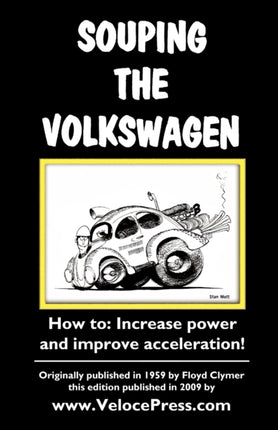 Souping the Volkswagen