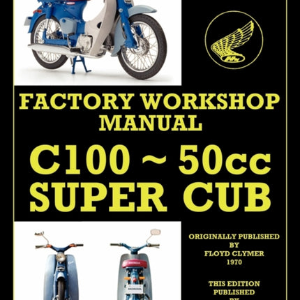 Honda Motorcycles Workshop Manual C100 Super Cub