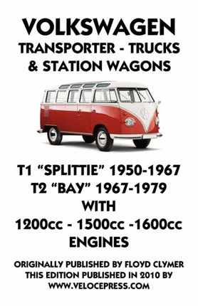 VOLKSWAGEN TRANSPORTER 1950 - 1979 1200cc - 1600cc WORKSHOP MANUAL
