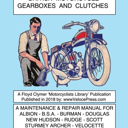 BOOK OF 1930's BRITISH MOTORCYCLE GEARBOXES AND CLUTCHES