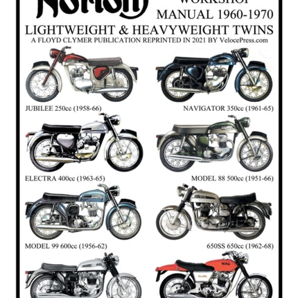 NORTON 1960-1970 LIGHTWEIGHT AND HEAVYWEIGHT  TWIN CYLINDER  WORKSHOP MANUAL 250cc TO 750cc. INCLUDING THE 1968-1970 COMMANDO