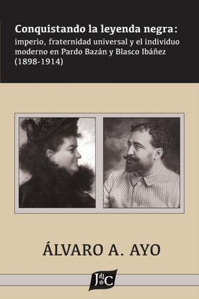 Conquistando la leyenda negra: imperio,
