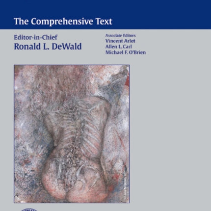 Spinal Deformities: The Comprehensive Text