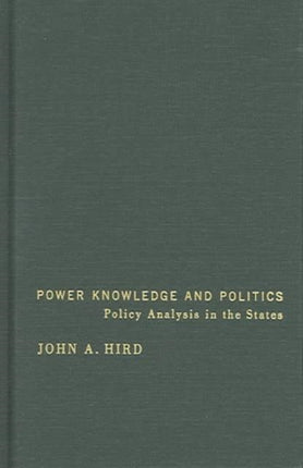 Power, Knowledge, and Politics: Policy Analysis