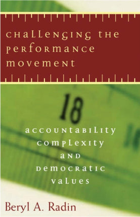 Challenging the Performance Movement: