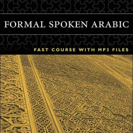 Formal Spoken Arabic FAST Course with MP3 Files