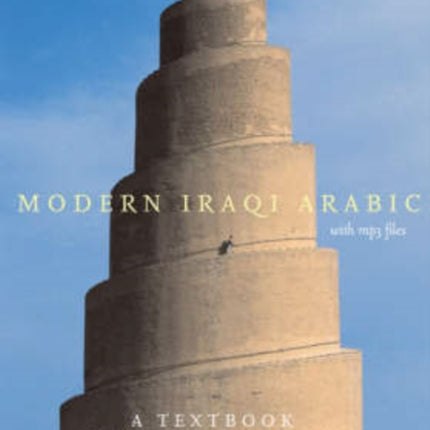Modern Iraqi Arabic with MP3 Files: A Textbook
