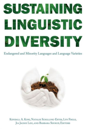 Sustaining Linguistic Diversity: Endangered and