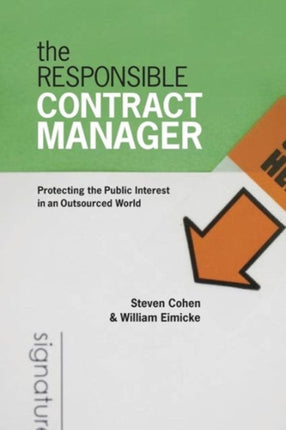 The Responsible Contract Manager: Protecting the