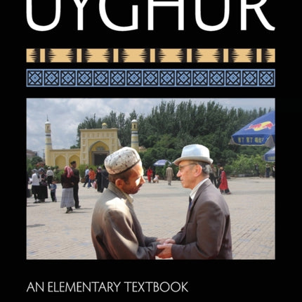 Uyghur: An Elementary Textbook