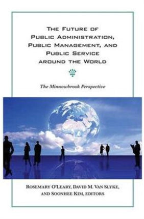 The Future of Public Administration around the
