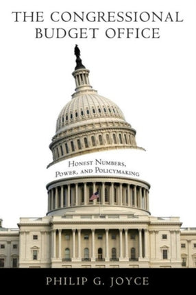 The Congressional Budget Office: Honest Numbers,