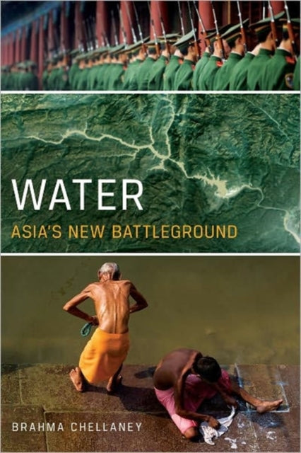 Water: Asia's New Battleground