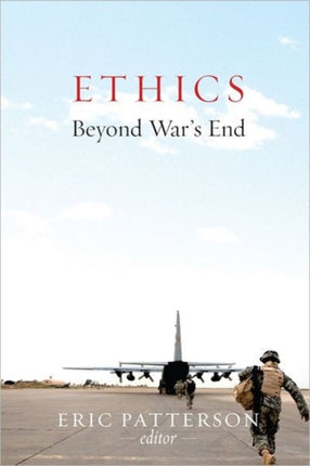 Ethics Beyond War's End