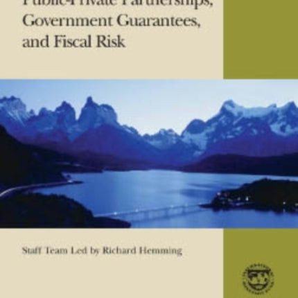 Public-Private Partnerships Government Guarantees