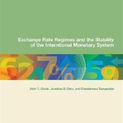 Exchange Rate Regimes and the Stability of the