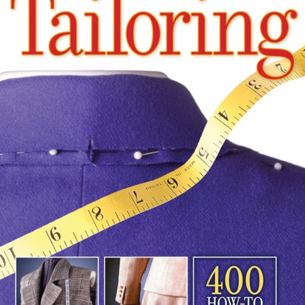 Tailoring: The Classic Guide to Sewing the Perfect Jacket